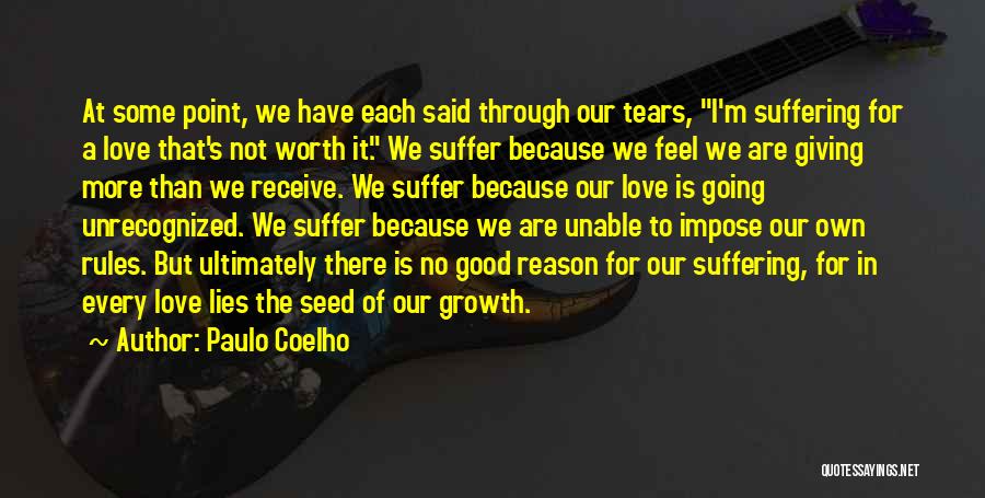 Tears Because Of Love Quotes By Paulo Coelho