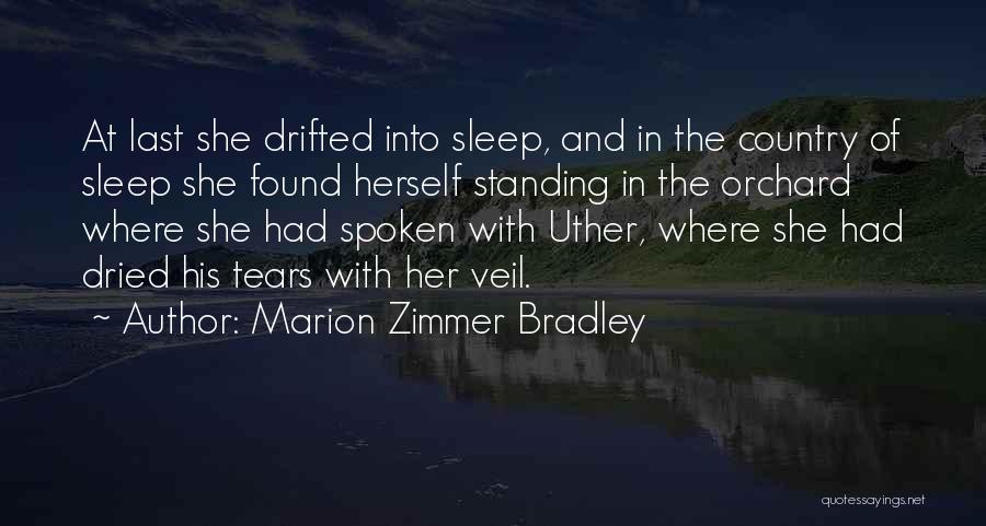 Tears Dried Quotes By Marion Zimmer Bradley