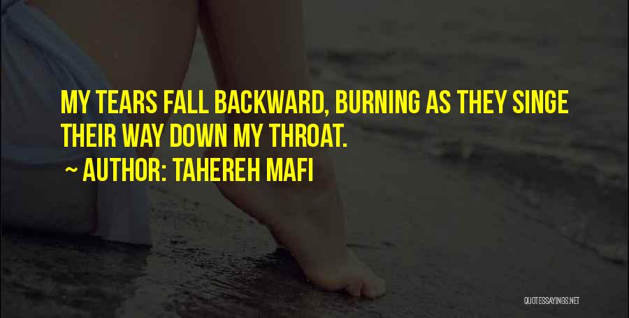 Tears Fall Down Quotes By Tahereh Mafi