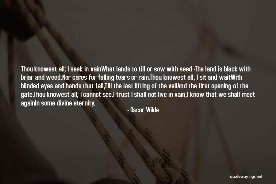 Tears Falling From My Eyes Quotes By Oscar Wilde Tears Falling From My Eyes Quotes By Oscar Wilde