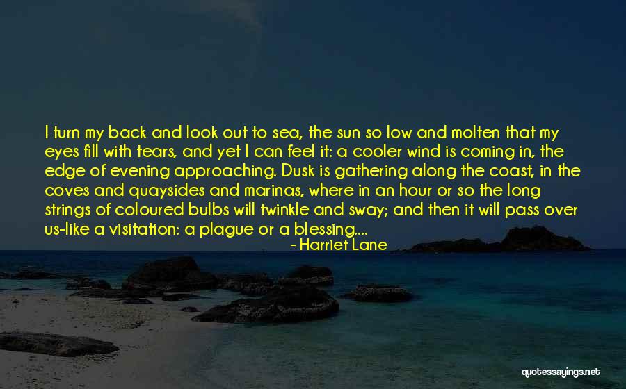 Tears Fill My Eyes Quotes By Harriet Lane Tears Fill My Eyes Quotes By Harriet Lane