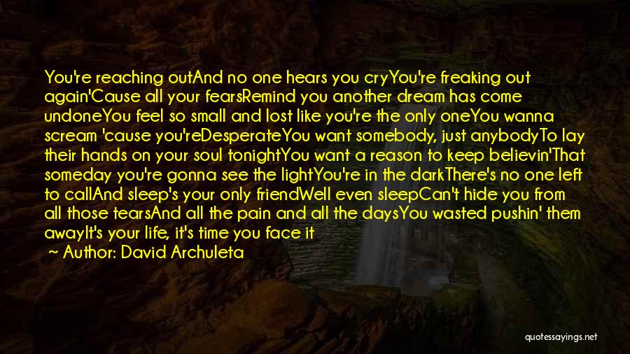 Tears Hide Quotes By David Archuleta