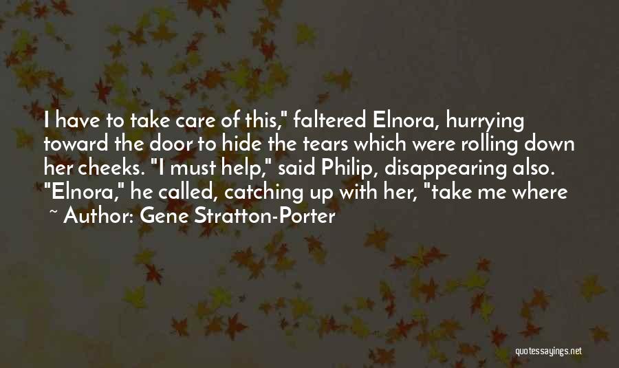 Tears Hide Quotes By Gene Stratton-Porter