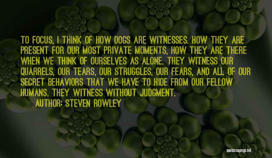 Tears Hide Quotes By Steven Rowley