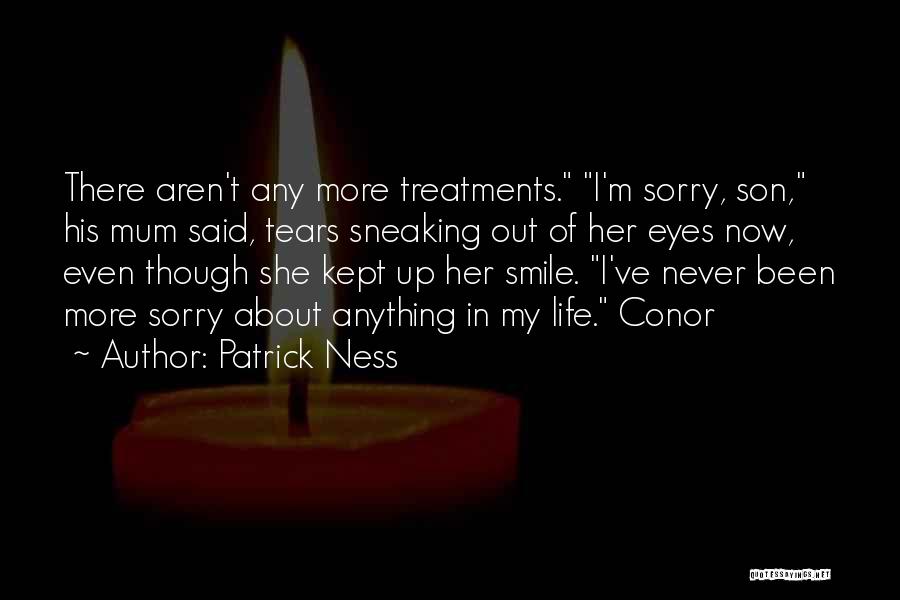 Tears In Her Eyes Quotes By Patrick Ness