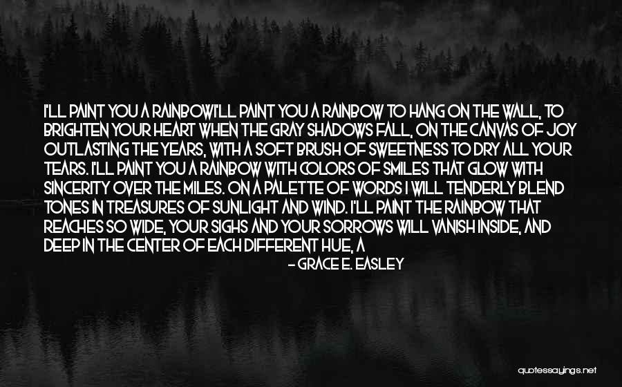 Tears In Your Eyes Quotes By Grace E. Easley Tears In Your Eyes Quotes By Grace E. Easley
