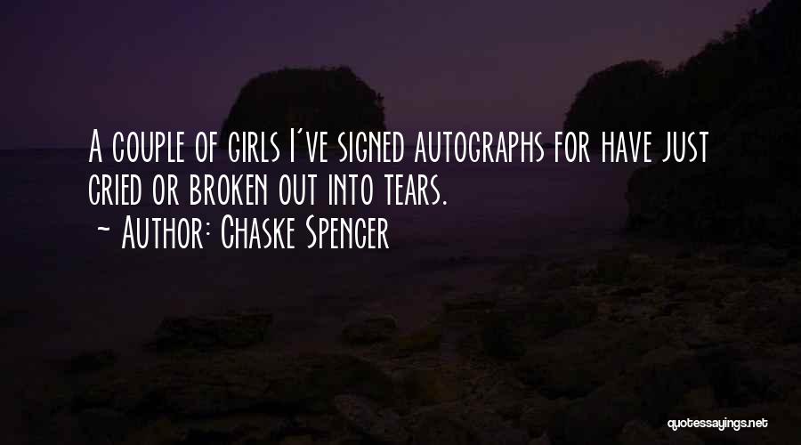 Tears I've Cried Quotes By Chaske Spencer