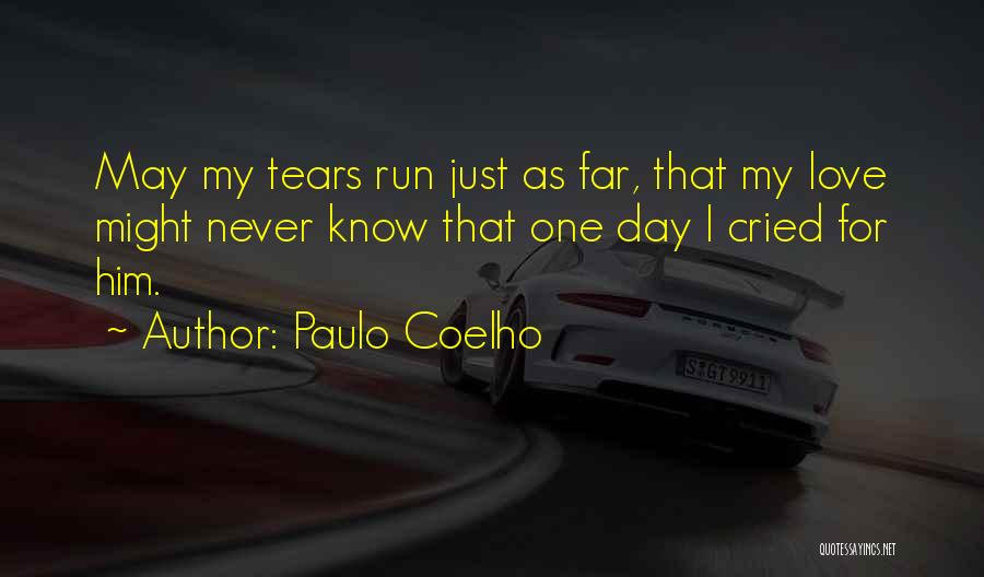 Tears I've Cried Quotes By Paulo Coelho