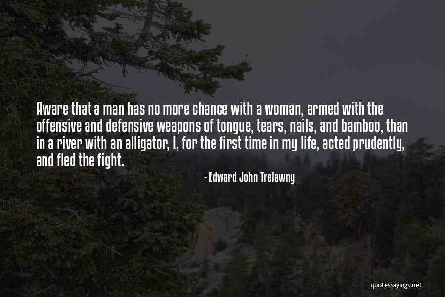 Tears Of A Woman Quotes By Edward John Trelawny