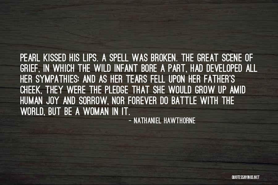 Tears Of A Woman Quotes By Nathaniel Hawthorne