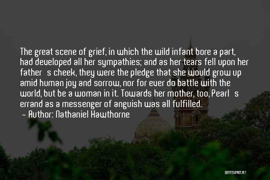 Tears Of A Woman Quotes By Nathaniel Hawthorne