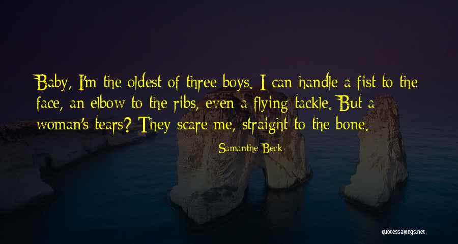 Tears Of A Woman Quotes By Samanthe Beck