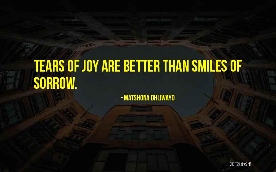 Tears Of Grief Quotes By Matshona Dhliwayo Tears Of Grief Quotes By Matshona Dhliwayo