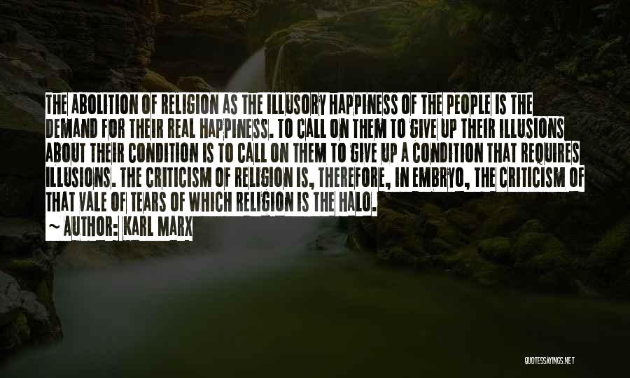 Tears Of Happiness Quotes By Karl Marx