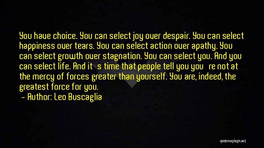 Tears Of Happiness Quotes By Leo Buscaglia