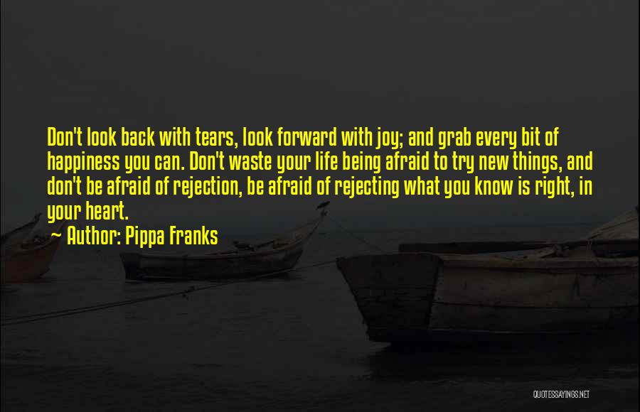 Tears Of Happiness Quotes By Pippa Franks