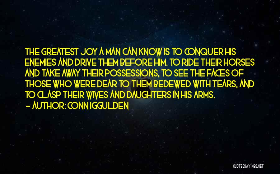 Tears Of Joy Quotes By Conn Iggulden