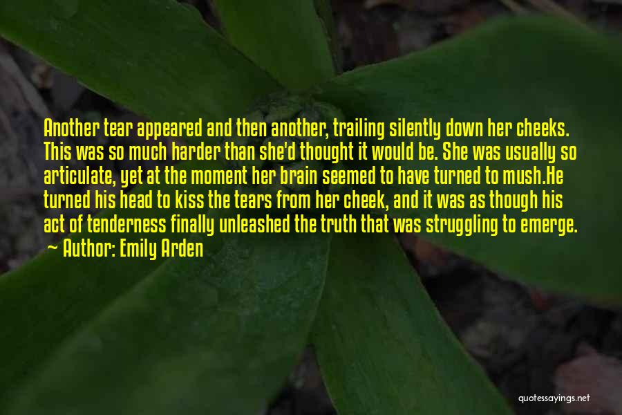 Tears Of Love Quotes By Emily Arden