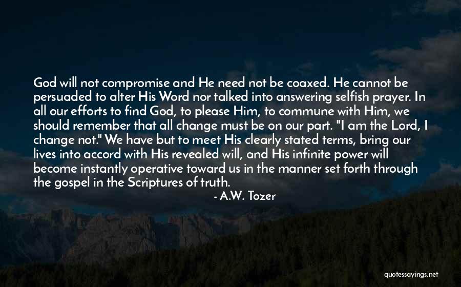 Tears Of Tess Pepper Winters Quotes By A.W. Tozer Tears Of Tess Pepper Winters Quotes By A.W. Tozer