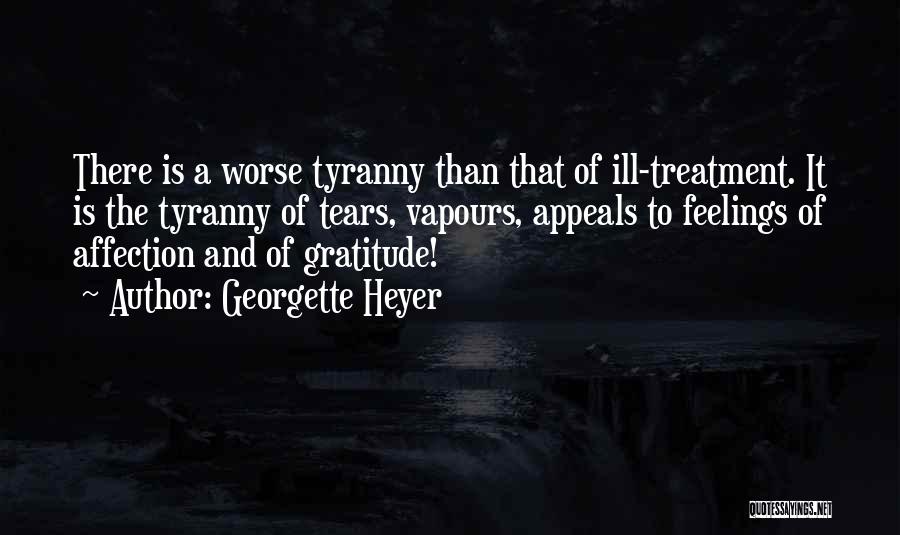 Tears Quotes By Georgette Heyer