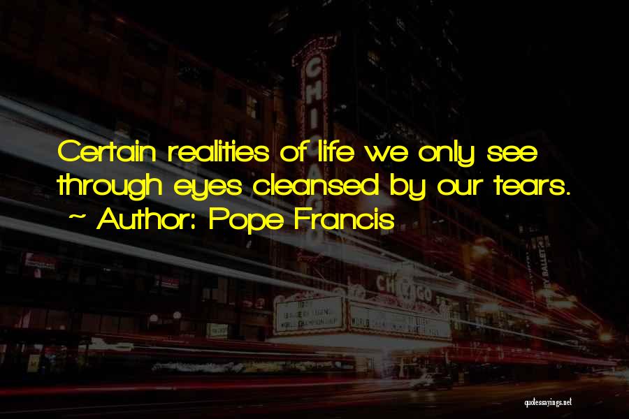Tears Quotes By Pope Francis