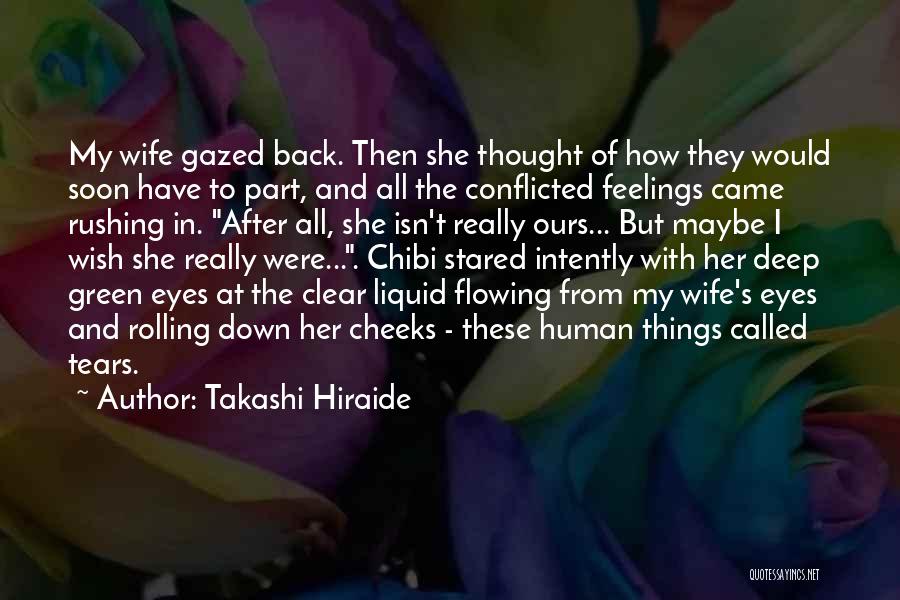 Tears Rolling Quotes By Takashi Hiraide