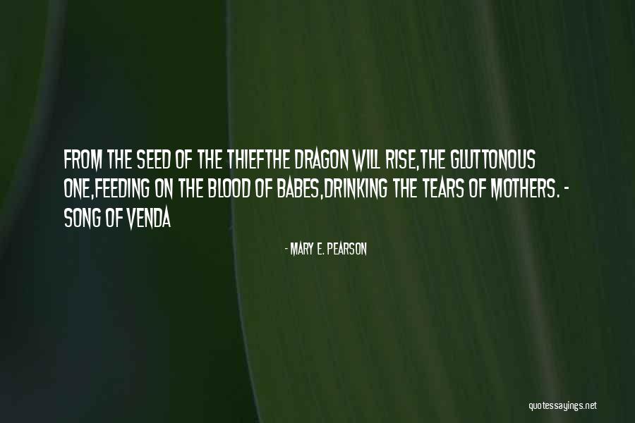 Tears The Song Quotes By Mary E. Pearson Tears The Song Quotes By Mary E. Pearson