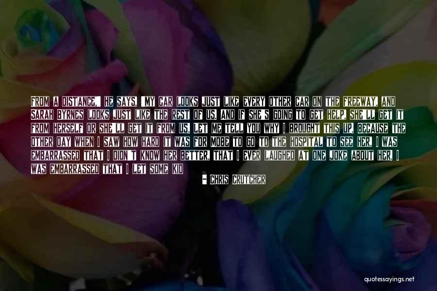 Tears Them Down Quotes By Chris Crutcher Tears Them Down Quotes By Chris Crutcher