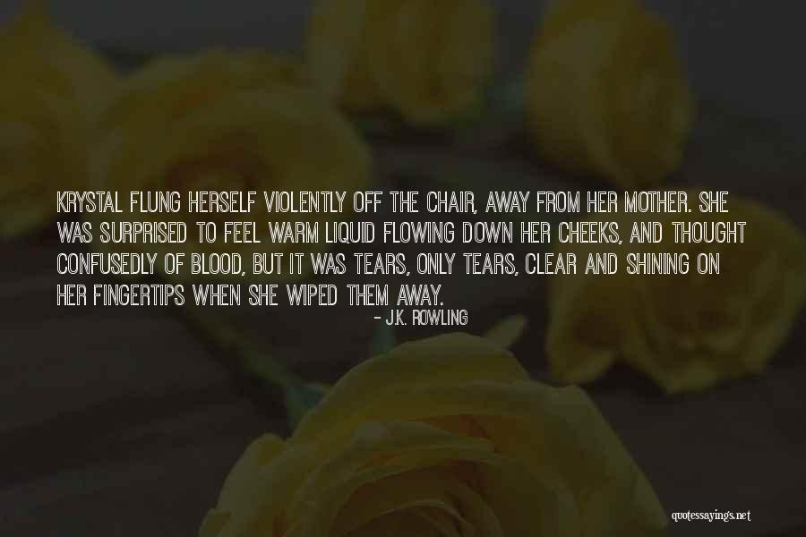 Tears Them Down Quotes By J.K. Rowling Tears Them Down Quotes By J.K. Rowling