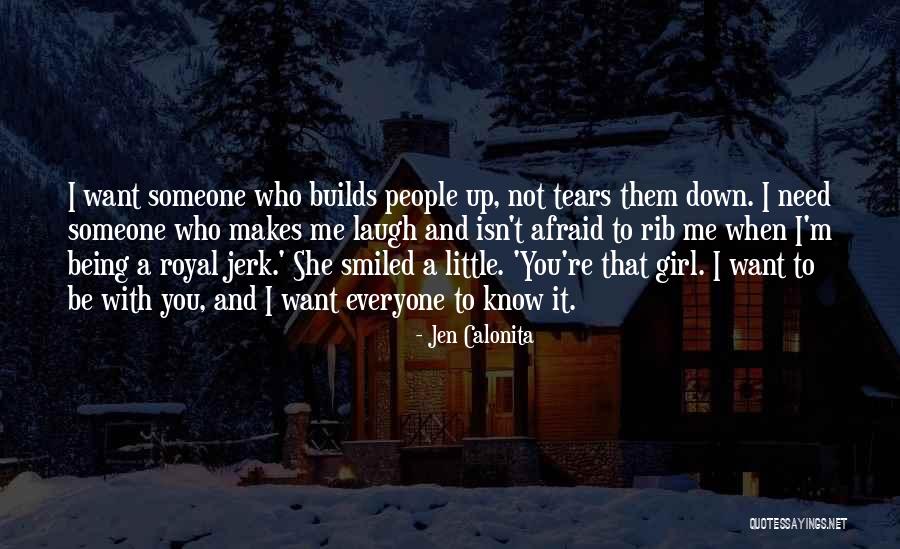 Tears Them Down Quotes By Jen Calonita Tears Them Down Quotes By Jen Calonita