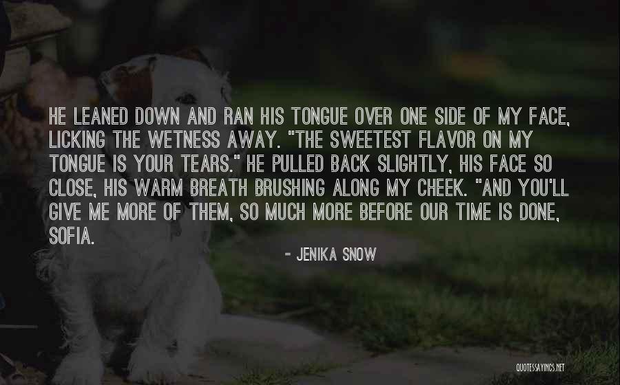 Tears Them Down Quotes By Jenika Snow Tears Them Down Quotes By Jenika Snow