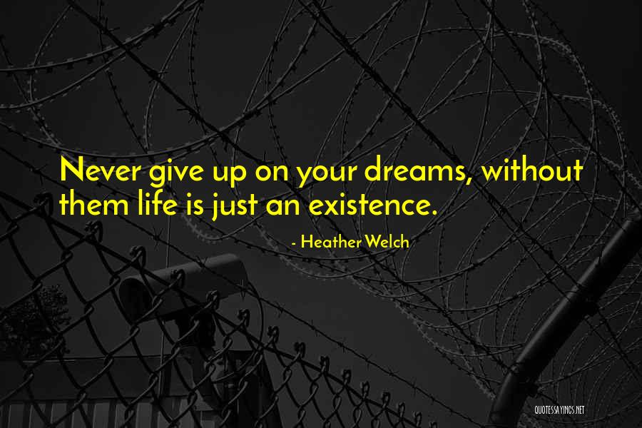 Tearsa Rashti Quotes By Heather Welch Tearsa Rashti Quotes By Heather Welch