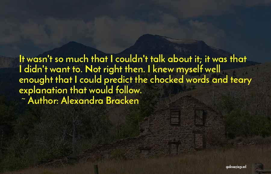 Teary Quotes By Alexandra Bracken