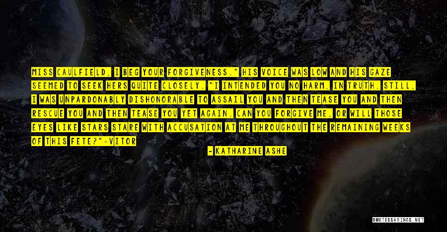 Tease Me Quotes By Katharine Ashe Tease Me Quotes By Katharine Ashe