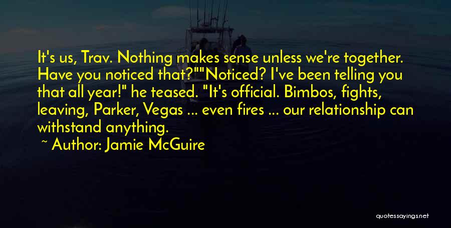 Teased Quotes By Jamie McGuire