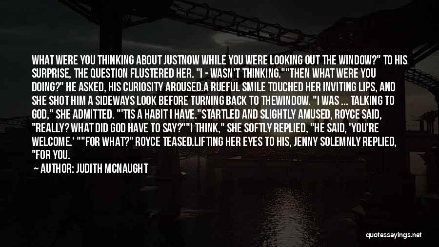 Teased Quotes By Judith McNaught