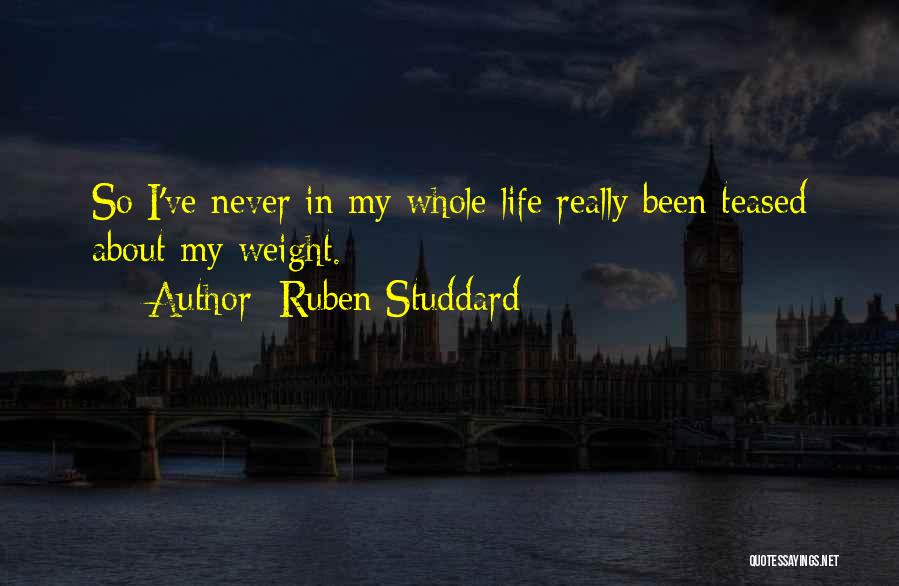 Teased Quotes By Ruben Studdard