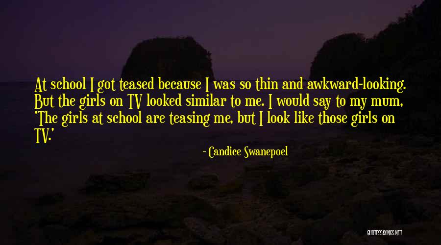 Teasing Quotes By Candice Swanepoel