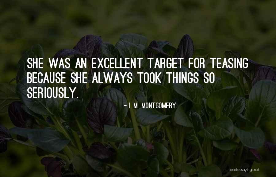 Teasing Quotes By L.M. Montgomery Teasing Quotes By L.M. Montgomery