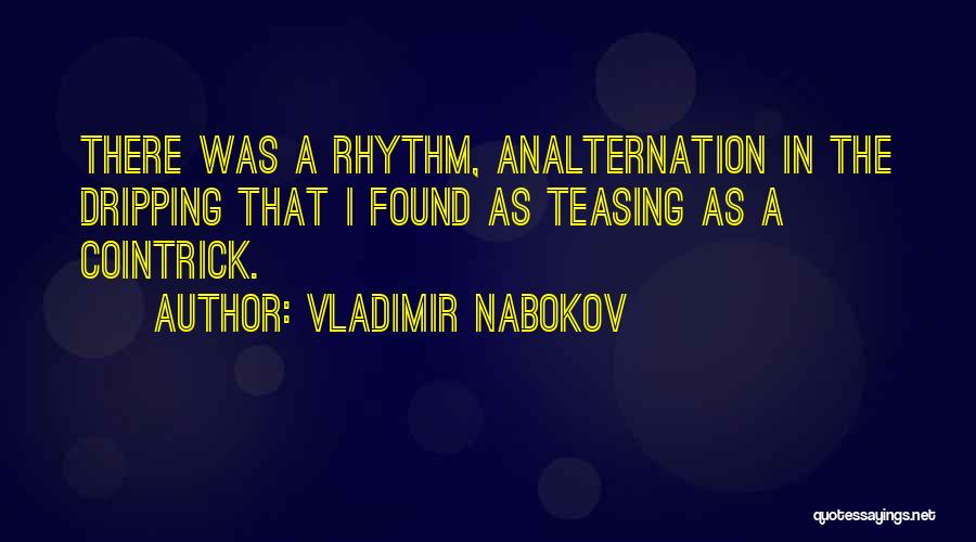 Teasing Quotes By Vladimir Nabokov