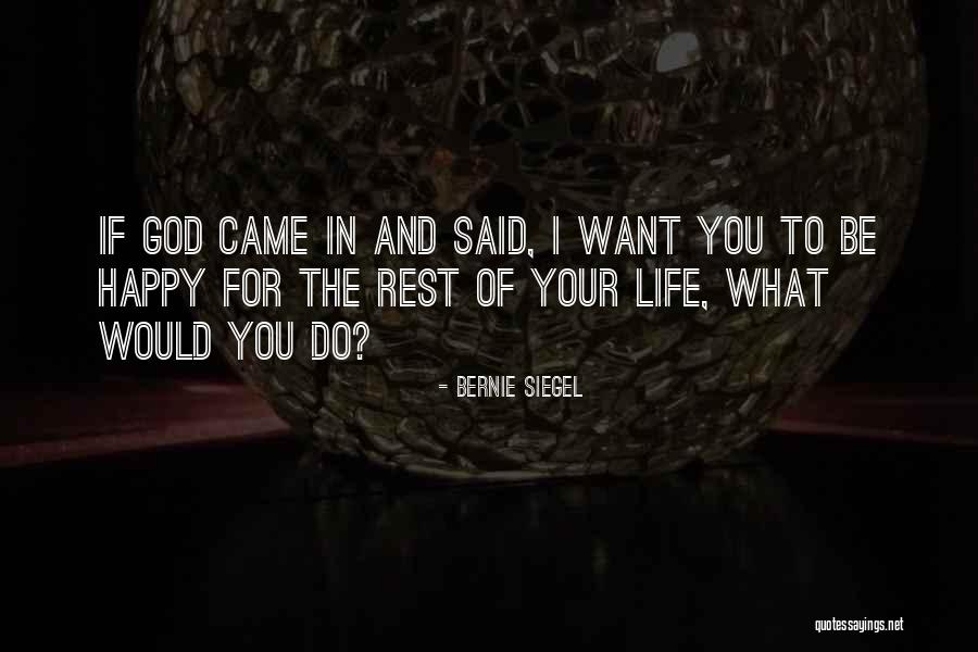 Teasley Place Quotes By Bernie Siegel Teasley Place Quotes By Bernie Siegel