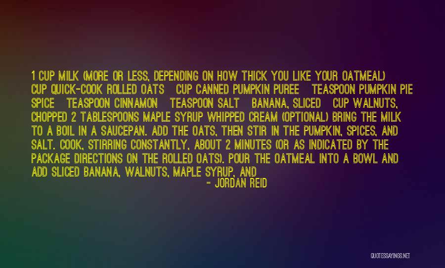 Teaspoon Quotes By Jordan Reid Teaspoon Quotes By Jordan Reid