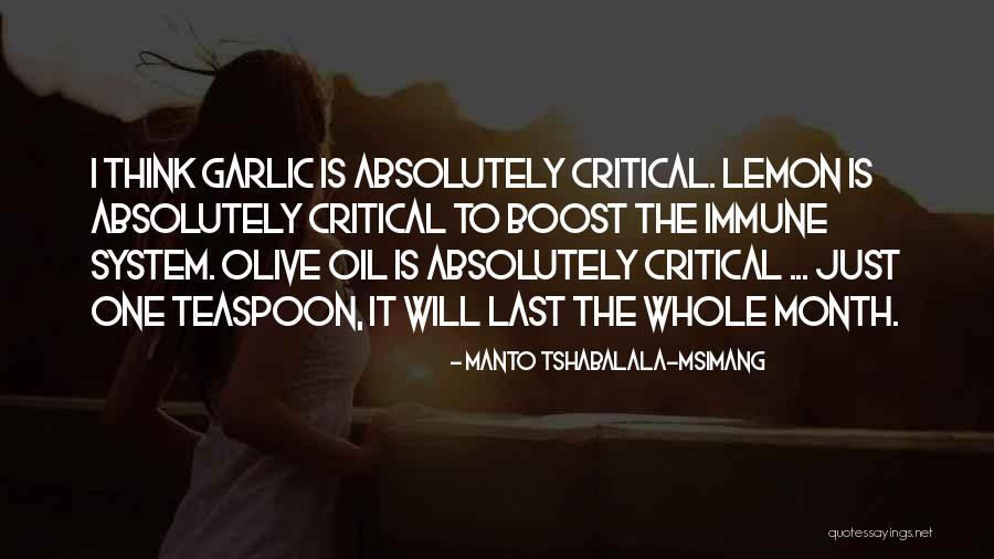Teaspoon Quotes By Manto Tshabalala-Msimang Teaspoon Quotes By Manto Tshabalala-Msimang