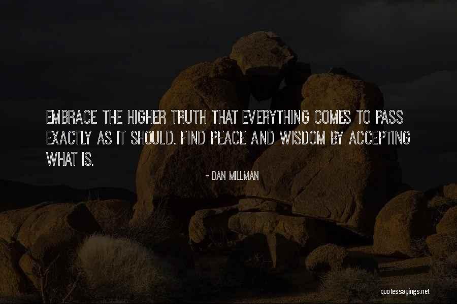 Teater Tradisional Quotes By Dan Millman Teater Tradisional Quotes By Dan Millman