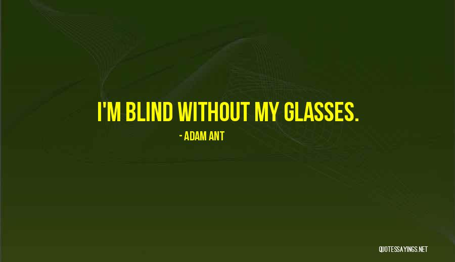 Teatime Quotes By Adam Ant Teatime Quotes By Adam Ant