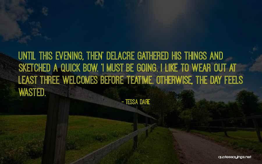 Teatime Quotes By Tessa Dare Teatime Quotes By Tessa Dare