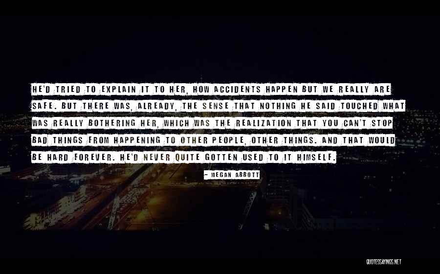 Teatral Dex Quotes By Megan Abbott Teatral Dex Quotes By Megan Abbott