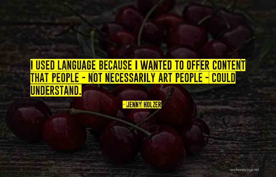 Teatri Shqiptar Quotes By Jenny Holzer Teatri Shqiptar Quotes By Jenny Holzer