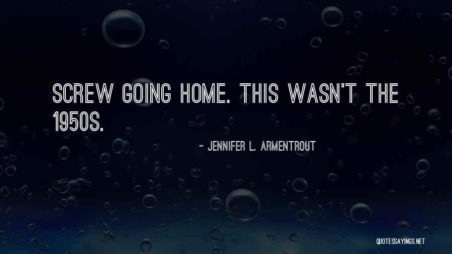 Teatros Romanos Quotes By Jennifer L. Armentrout Teatros Romanos Quotes By Jennifer L. Armentrout