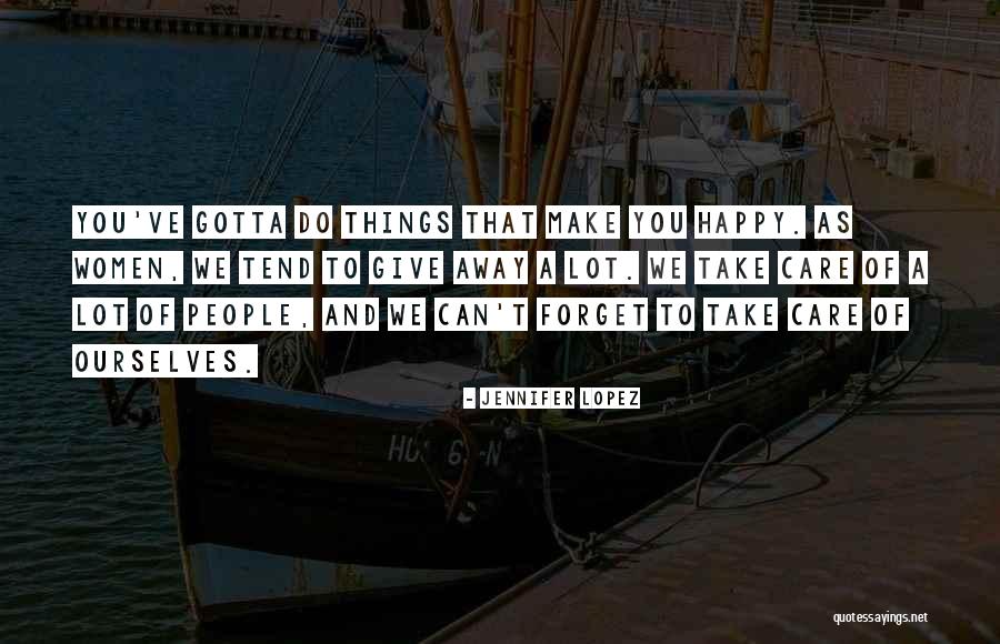 Teatros Romanos Quotes By Jennifer Lopez Teatros Romanos Quotes By Jennifer Lopez